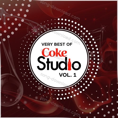 Very Best of Coke Studio Vol. 1 Sawan Khan Manganiyar MP3 Download